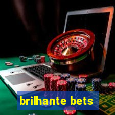 brilhante bets
